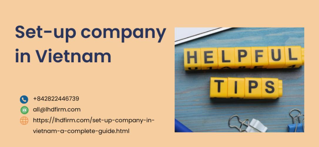 How To Register Company In Vietnam As A Foreigners [Best advice]