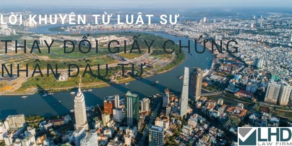 Dịch Vụ Điều Chỉnh Giấy Chứng Nhận Đầu Tư | Thay Đổi Giấy Chứng Nhận Đầu Tư